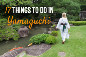 17 Things to Do in Yamaguchi Prefecture Japan in 2021